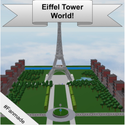 [Update Soon] Eiffel Tower World 🗼
