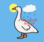 A Silly Goose… Studios