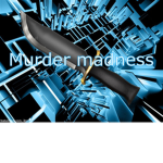 Murderer Madness Official Group