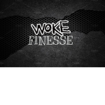 WoKe Finesse Club