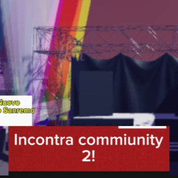  incontra commiunity 2!