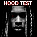 Are You Hood Test?😈