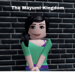 The Mayumi Kingdom