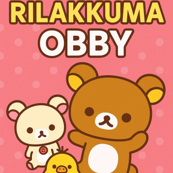 ✨ Rilakkuma Obby 🧸 | 50 Cute Stages + Checkpoints