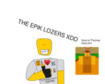 EPIK LOZERS XDDD
