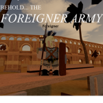 THE FOREIGNER ARMY