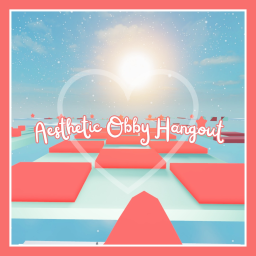 Aesthetic Obby Hangout