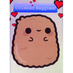 [Chimken Nuggies]