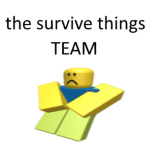 the survive things team