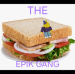The Epik Gang <3