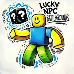 LUCKY NPC Battlegrounds