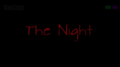 The Night [ALPHA] [DISCONTINUED]