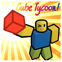 Cube Tycoon!