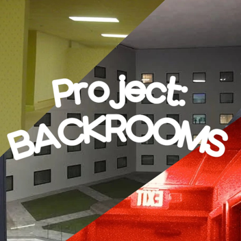 Project: Backrooms