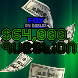 $64,000 Question | Ro-FOX Productions