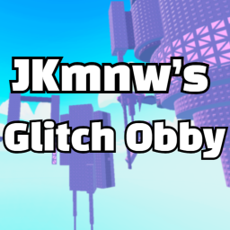 JKmnw’s Glitch Obby