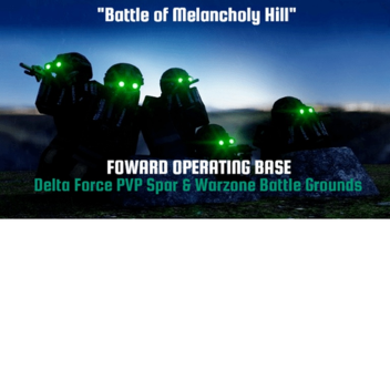 Battle of Melancholy Hill