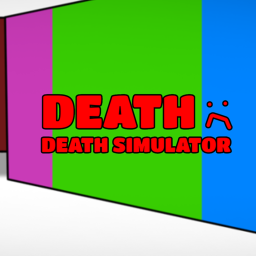 DEATH SIMULATOR