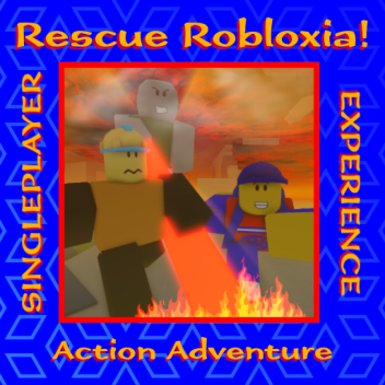 Rescue Robloxia!