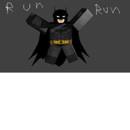 RUN BATMAN RUN