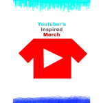 Youtuber's Inspired Merch