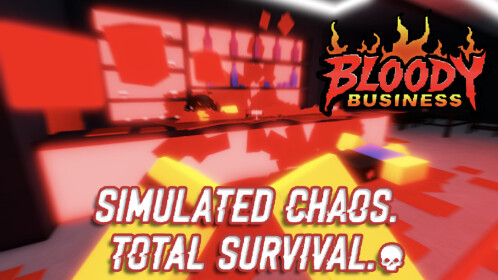 [🎮] Bloody Business®