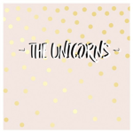 ~ The Unicorns ~