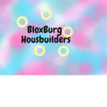 BloxBurg HouseBuilders
