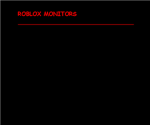 The ROBLOX Monitors
