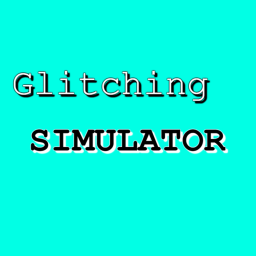 Glitching Simualtor