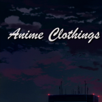 <ANIME> *Clothing*