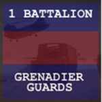 •| 1st Battalion Grenadier Guards |•