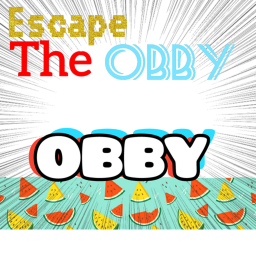 Escape the Obby Obby