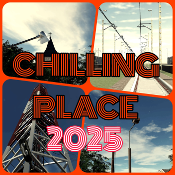 Chilling Place