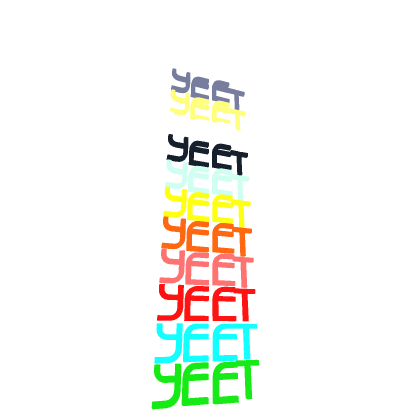 Huge Yeet (10K TAKES PLS)