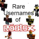 Rare Usernames of ROBLOX!!!!