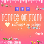 ʚ Petals of Faith ɞ
