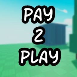 [NEW✨] Pay 2 Play