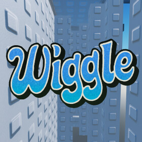Wiggle (Tier 5)