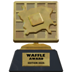 Waffle Awards 2025 Winner's Trophy