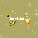 The Violetta's