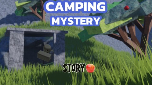 🏕️Camping Mystery⛺ (Story)