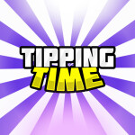 😊Tipping Time