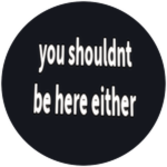Why are you here 2