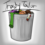 Trashy Tailor