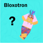 Bloxotron