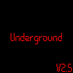 Underground Version 2.5