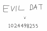EvilDat #1s