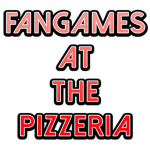 fangames at the Pizzeria
