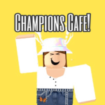 Champions Cafe!